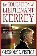 Education of Lieutenant Kerrey