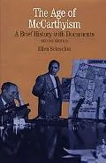 The age of McCarthyism