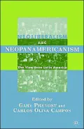 Neoliberalism And Neopanamericanism