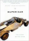Super Car : The Story of the Xeno