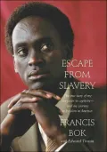 Escape from Slavery: The True Story of My Ten Years in Captivity and My Journey to Freedom in America