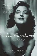Ava Gardner: Love is Nothing
