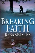 Breaking Faith