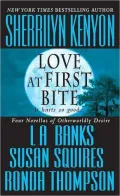 Love at First Bite: Four Novellas of Otherworldly Desire