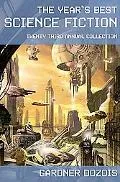 Year's Best Science Fiction Twenty-third Annual Collection