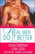 Real Men Do It Better