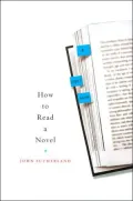 How to Read a Novel: A User's Guide