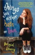 Things You Either Hate or Love