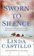 Sworn to Silence (Kate Burkholder Series #1)