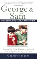 George and Sam: Two Boys, One Family, and Autism