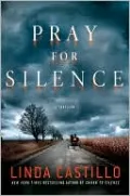 Pray for Silence (Kate Burkholder Series #2)