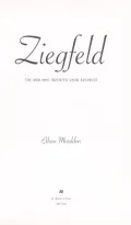 Ziegfeld: The Man Who Invented Show Business