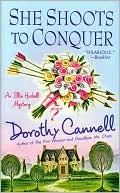 She Shoots to Conquer (Ellie Haskell Series #14)