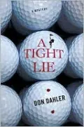 Tight Lie