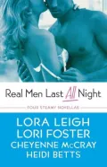 Real Men Last All Night