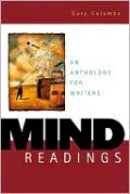 Mind Readings: An Anthology for Writers