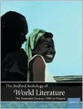 Bedford Anthology of World Literature: The Twentieth Century, 1900- The Present, Vol. 6