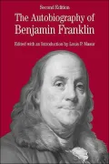 Autobiography of Benjamin Franklin: with Related Documents