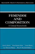 Feminism and Composition: A Critical Sourcebook