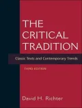 Critical Tradition: Classic Texts and Contemporary Trends