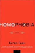 Homophobia: A History