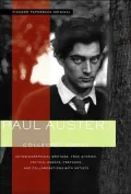 Collected Prose: Autobiographical Writings, True Stories, Critical Essays, Prefaces, and Collaborations with Artists