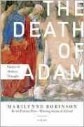 The Death of Adam: Essays on Modern Thought