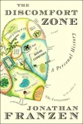The Discomfort Zone: A Personal History
