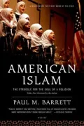 American Islam: The Struggle for the Soul of a Religion