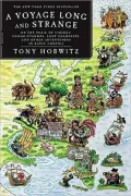 Voyage Long and Strange: On the Trail of Vikings, Conquistadors, Lost Colonists, and Other Adventurers in Early America