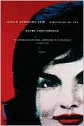 Jackie under My Skin: Interpreting an Icon