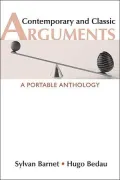 Contemporary and Classic Arguments: A Portable Anthology