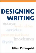 Designing Writing by Mike Palmquist — book cover