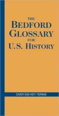 Bedford Glossary for U.S. History