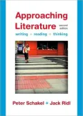 Approaching Literature: Writing, Reading, Thinking