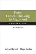 From Critical Thinking to Argument: A Portable Guide