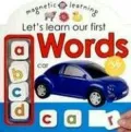 Let's Learn Our First Words (Magnetic Learning Series)