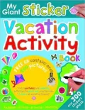 My Giant Sticker Vacation Activity Book [With CDROMWith Over 300 Stickers]