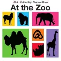 A Lift-The-Flap Shadow Book at the Zoo