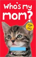 Who’s My Mom?