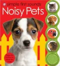 Simple First Sounds Noisy Pets