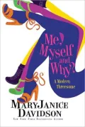 Me, Myself and Why?