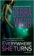 Everywhere She Turns