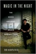 Magic in the Night: The Words and Music of Bruce Springsteen