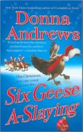 Six Geese A-Slaying (Meg Langslow Series #10)