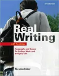Real Writing with Readings: Paragraphs and Essays for College, Work, and Everyday Life
