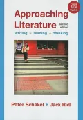 Approaching Literature: Writing, Reading, Thinking: 2009 MLA Update