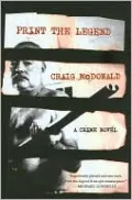 Print the Legend (Hector Lassiter Series #3)