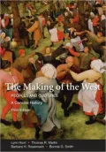 The Making of the West: Peoples and Cultures