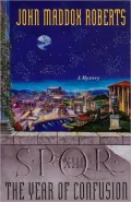 SPQR XIII: The Year of Confusion